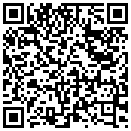 962399.xyz 【横扫全国外围圈】苗条小萝莉乖巧听话，花式暴操呻吟不断超诱人，高清源码录制的二维码