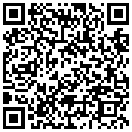 三寸金莲玉姐公园偷情舔完小脚啪啪2合一完整版的二维码