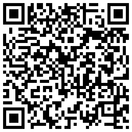 身材高挑颜值不错御姐主播收费一多自慰大秀 换了好几个自慰棒插穴自慰 十分淫荡的二维码