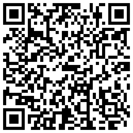超级牛逼网红眼镜小少妇7月份自拍 肛交拳交喷水3P超大阳具户外的二维码