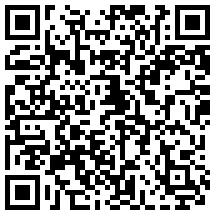风骚小姐姐真会享受露脸镜头前的诱惑，大哥控制不住的摸奶子让大哥舔逼才给口交，大奶子主动上位干射的二维码