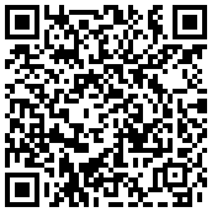 很清纯身材很美腿的白幼瘦邻家美眉，年轻就算好，很嫩！露脸 黑丝美腿完美翘臀-连续打炮一个小时才内射的二维码