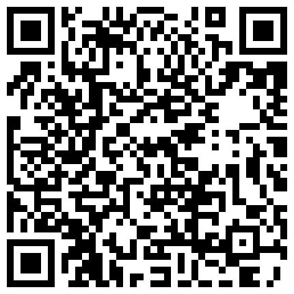 晴霞私拍视频，又一位被色影师的大手掰穴直拍的，这么美可惜了的二维码