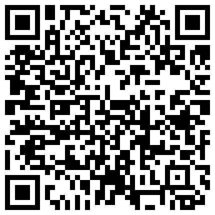 【爸爸的小骚货】户外露出，车内跳蛋自慰，居家啪啪，刮毛无套，00后小萝莉的夜生活真丰富的二维码