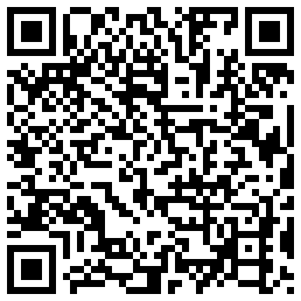 253239.xyz 91C仔团伙漏网大神重出江湖老司机探花 ️商务套房约炮长腿丰臀外围女吹拉弹唱让人欲罢不能草的时候鸡巴上垫一张纸的二维码