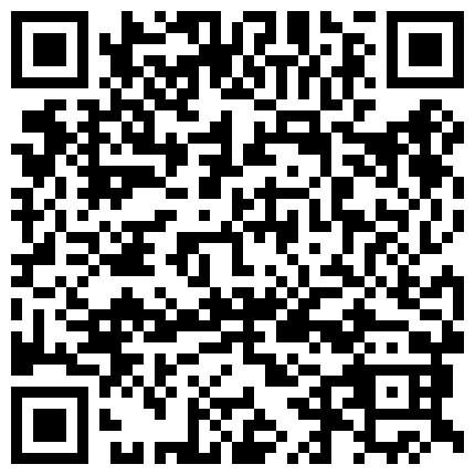 国产绿帽剧情老公为了解决公司裁员危机假装上厕所把老婆让给老板干的二维码