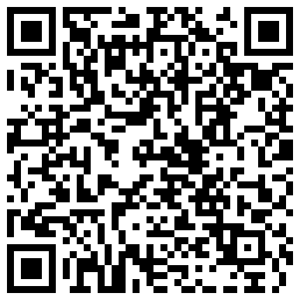 热品内衣秀第二部 超透内衣漏毛算个啥直接漏鲍鱼珍藏经典超透内衣漏毛算个啥直接漏鲍鱼的二维码