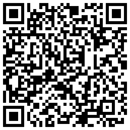 29.针孔摄像头偷拍洗浴中心嫖妓妹子的逼毛真性感 性福小胖與其淫蕩大奶女友汽車旅館打炮誘人淫叫很動聽第四季的二维码