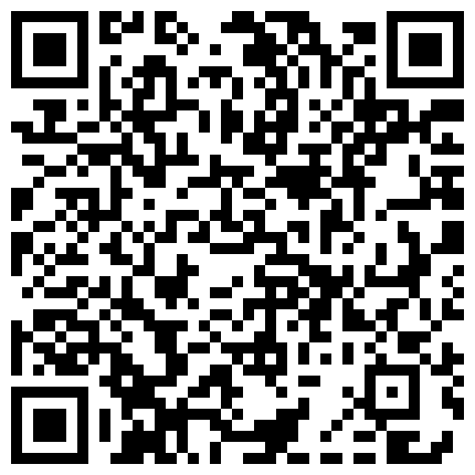 【网曝门事件】首尔国立大学系花与男友激情私拍流出 扣穴潮喷 连操两次灌满嫩穴 高清1080P无水印完整版的二维码