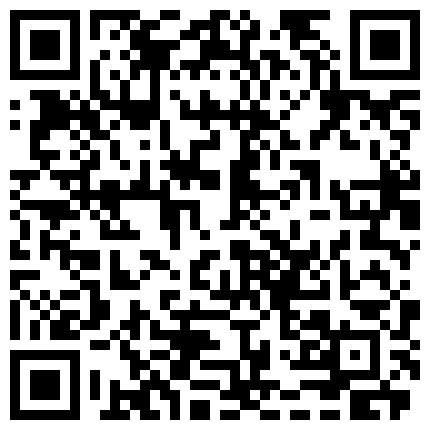 332299.xyz 极品性爱 反差泄密 2022萝莉御姐反差真实啪啪自拍 丰臀 爆乳 内射 高潮 完美露脸 高清1080P原版的二维码