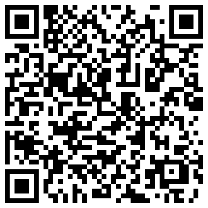 通过关系才预约上的县城会所新来的身材颜值都很不错的黑丝美女全套服务,遗憾的是加钱都不让操,只能口爆!国语的二维码