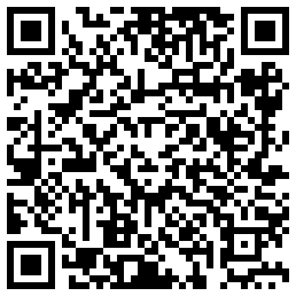 [中字]被世界数一数二的大肉棒操到翻白眼 第4幕的二维码