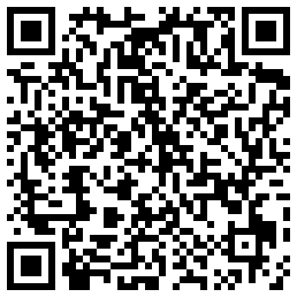 高端泄密审核非常严格❤️高端的情侣交换群流出上海情侣李欣和男友自拍性爱视频的二维码