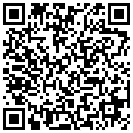 国产直播主播密码房.麻花辫笑起来超甜美小姐姐近距离自慰，镜头前掰穴特写，手指拍打抠入抽插，搞的湿湿手法娴熟，高潮不断流出水【原版高清无水印】.mp4的二维码