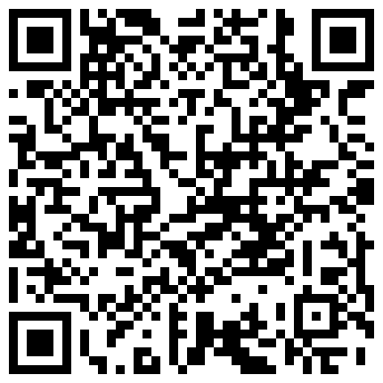 556698.xyz 比较有气质的风骚女郎，黑丝高跟情趣，生过孩子保养得还算不错，逼逼特写很肥自慰呻吟第一弹，精彩不要错过的二维码