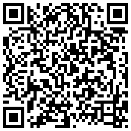 家用网络摄像头破解强开偸拍老夫少妻过性生活先在地板上肏然后回床上肏男人很猛花样很多娇妻呻吟一流的二维码