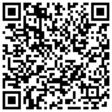 339966.xyz 宿舍兄弟手机里面发现的他女友给他自拍的玩逼视频,想不到平时挺文静的妹子,私下这么大胆的二维码