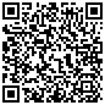 高素质韵味十足气质白领御姐是个反差婊私下淫荡不堪与领导不雅自拍视图流出完整版的二维码