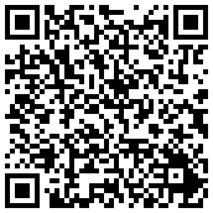 对白搞笑淫荡身材苗条性感网红美女演绎生理医生帮阳痿患者治疗挑逗搞硬之后被肉棒各种爆干大声呻吟的二维码