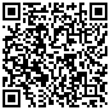 “主人的J8越吃越上瘾啊”对白淫荡驻外办事处小领导宾馆约会良家人妻小少妇吹箫技术一流边自慰边口交1080P原版的二维码