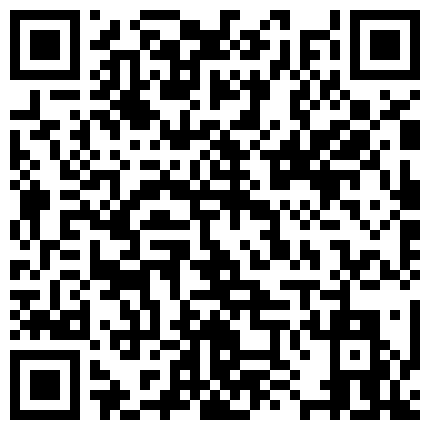 thbt1.com 朋友出国让我有空关照一下他那漂亮D奶媳妇某天下午终于忍不住和她发生了关系1080P高清版的二维码