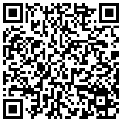 勾搭母狗老师露脸做爱，艹得她奶子摇摇晃晃，’来，小母狗，叫两声‘，’汪汪 汪汪‘，可真乖！的二维码