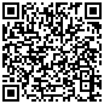 上次干逼翻车的帅小伙这次又约了位小跳舞的极品高素质美女啪啪,先跳段艳舞调情,身材好颜值高,各种体位狂干.国语!的二维码