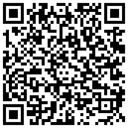 高端泄密流出火爆全网泡良达人金先生❤️约炮93年酒吧上班的少妇无套坐捅内射逼里4K高清无水印版的二维码