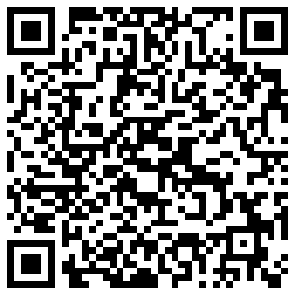 很是淫荡御姐主播仰拍自慰大秀 不停的抠穴自慰 淫水白浆流出好多十分淫荡的二维码