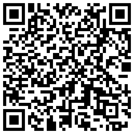 某地技校水嫩漂亮的长发美女被能说会道的学长哄骗到宾馆挑逗啪啪,呻吟声简直绝了,叫的销魂淫荡,干的啪啪响!的二维码