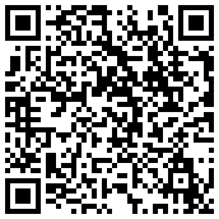酒店浴室极品身材空姐口交尻逼内射，这翘奶子和身材赞一个的二维码