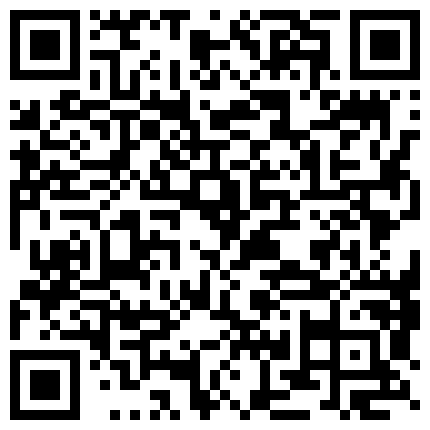 668800.xyz 【19岁的小影】喝醉酒被强上，灌肠爆菊花屎都给干喷出来 真实喝醉酒撒酒疯趴马桶上吐像死狗一样迷迷煳煳的给干的二维码