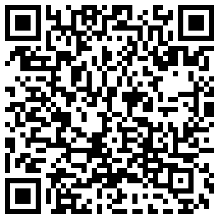 256599.xyz 爆肏最骚黑丝情趣模特 斯文禽兽 面试上床口交足交 骚逼伺候好金主 过来爸爸射脸上的二维码