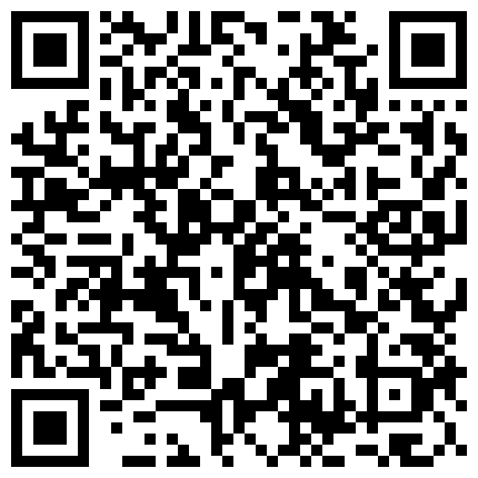 气质柔柔高挑大长腿大学生妹子带着眼镜约到情趣酒店看到炮椅立马感觉不一样特别性奋在上面猛力操【水印】的二维码