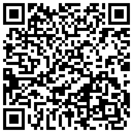 外表斯文眼镜留学生假期不回国宾馆玩操漂亮嫩模又抠又舔性爱姿势玩的多老司机一枚的二维码