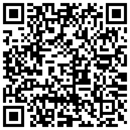 368283.xyz 朋友出国让我有空关照一下他那漂亮D奶媳妇某天下午终于忍不住和她发生了关系1080P高清版的二维码