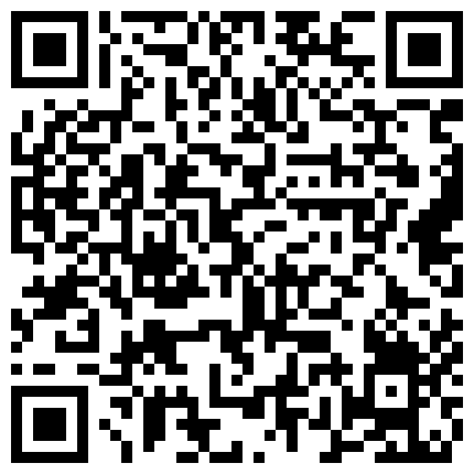200412朋友的大奶媳妇打麻将被我套路6的二维码