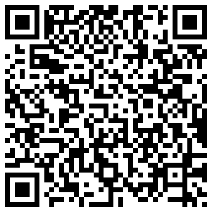 清纯大一妹子黑丝诱惑 手抠逼逼 最后潮吹超多水的二维码