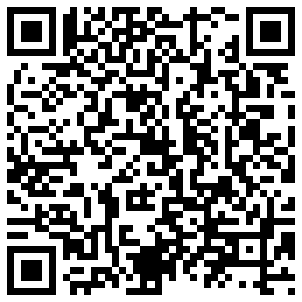 商务宾馆偸拍一对非常有情趣的年轻小情侣带了好多道具炮机捆绑鞭打闷骚眼镜妹被搞的欲仙欲死1080P原版的二维码