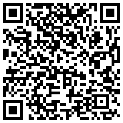 某地技校水嫩漂亮的长发美女被能说会道的学长哄骗到宾馆挑逗啪啪,呻吟声简直绝了,叫的销魂淫荡,干的啪啪响!的二维码