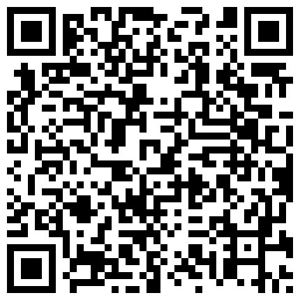 668800.xyz 调查兵团迷J系列大奶无毛漂亮学生妹约见网友饮品中加料晕倒带到住所扒光玩弄蜜穴水水超多啪啪射了好多精液的二维码