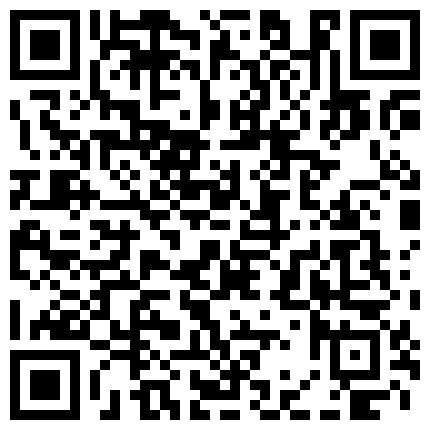 007711.xyz 【纯欲系天花板】今日首播，18双马尾萝莉，JK装短裙，撩起衣服揉捏奶子，紧致超粉美穴，超近距离特写，妹子一脸呆萌的二维码