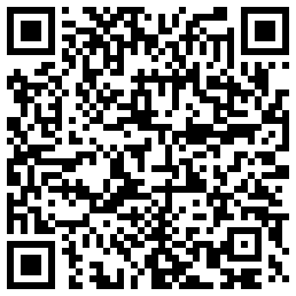 小 蘿 莉 新 人 11月 15日 刮 毛 啪 啪 秀 長 得 挺 可 愛 的 小 蘿 莉 腰 也 很 會 扭的二维码