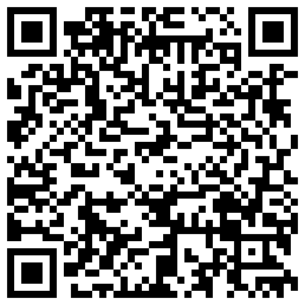 007711.xyz 国产经典！广东小鲜肉系列第8季，微信约P微商兼职巨乳内衣模特，唱完K挑逗继续啪啪啪的二维码