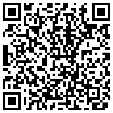 最新流出【裸贷特别档】今年2021最新的逾期 10人其中有几个颜值不错的二维码