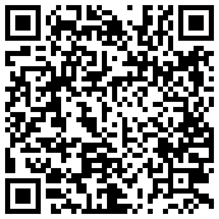 386828.xyz 一线城市 某公司人事白领上班大秀 回家被操 让人喷鼻血的好身材，劲爆的二维码