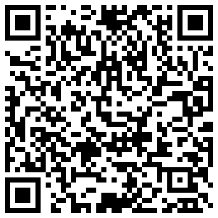 戴着个眼镜样子很闷骚的一坊素颜丫头全程露脸和炮友 口交的二维码