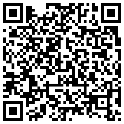 332299.xyz 年度精选饭店商铺农户家值班室摄像头入侵真实偸拍多对男女过性生活老头打炮是真猛把套子都肏脱落了的二维码