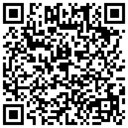 家庭网络摄像头破解TP寂寞年轻妹子脱光自摸还闻一闻是否有异味唾液润滑这手速一看就是老司机高潮发出淫叫的二维码