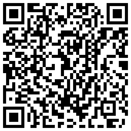 293822.xyz 老头草逼好疯狂，骚逼少妇农村勾搭一个人在家的老大爷，给大爷口交大鸡巴还挺硬，各种抽插爆草威风不减当年的二维码